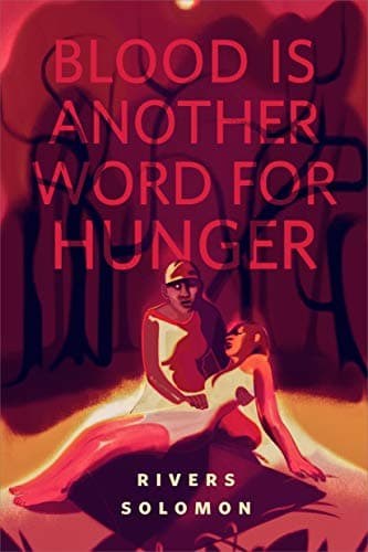 Blood Is Another Word for Hunger book cover