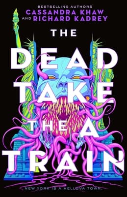 The Dead Take the A Train book cover