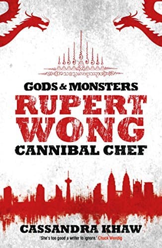 Rupert Wong, Cannibal Chef book cover