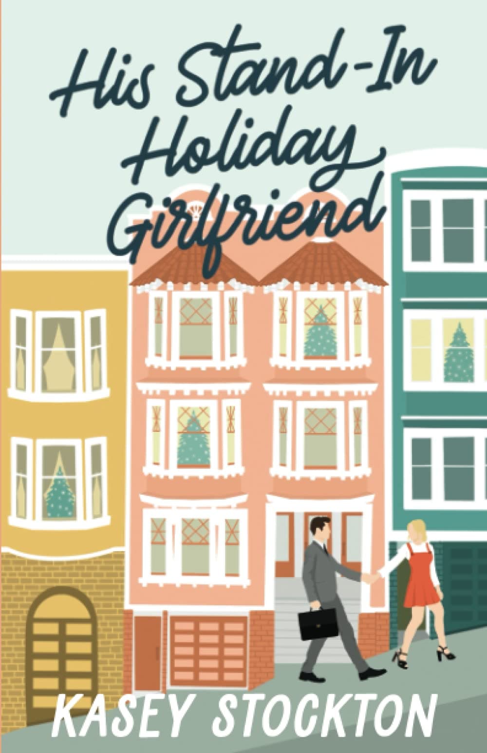 His Stand-In Holiday Girlfriend book cover