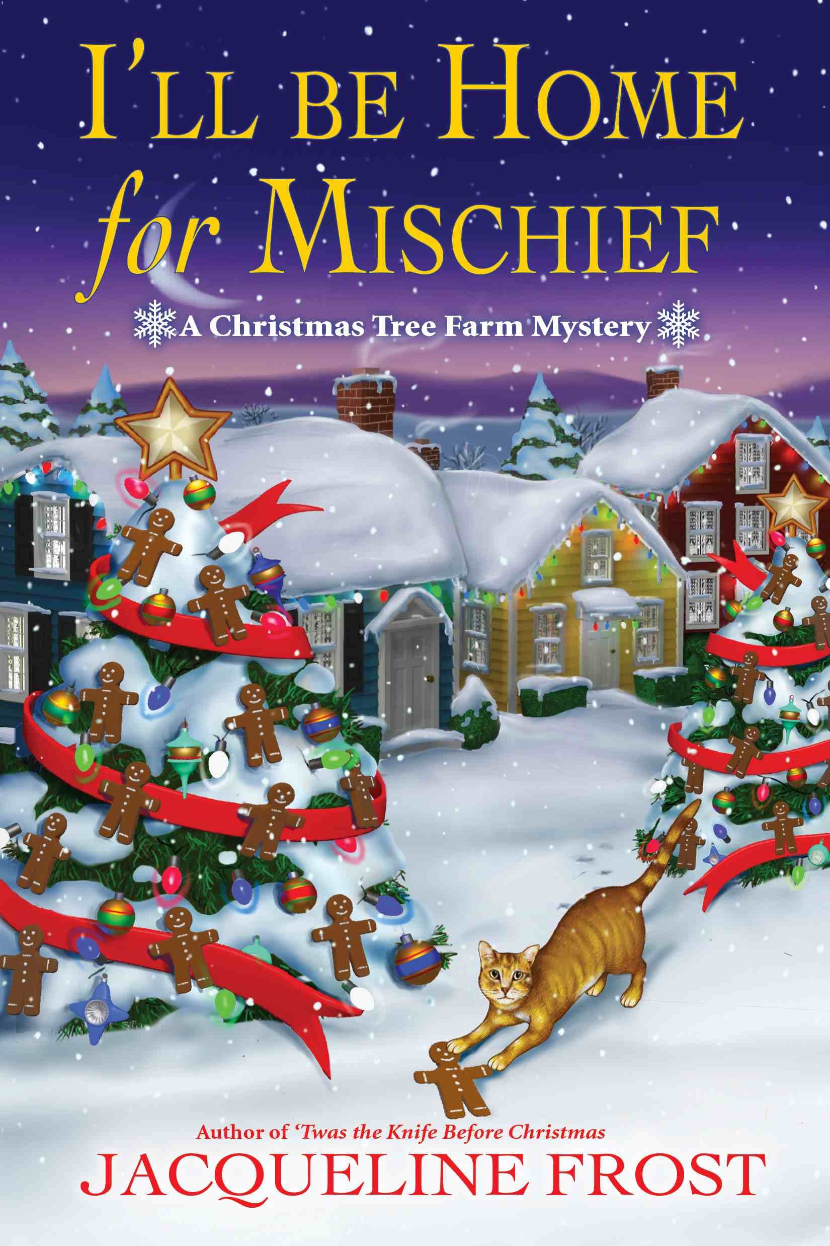 I'll Be Home for Mischief book cover