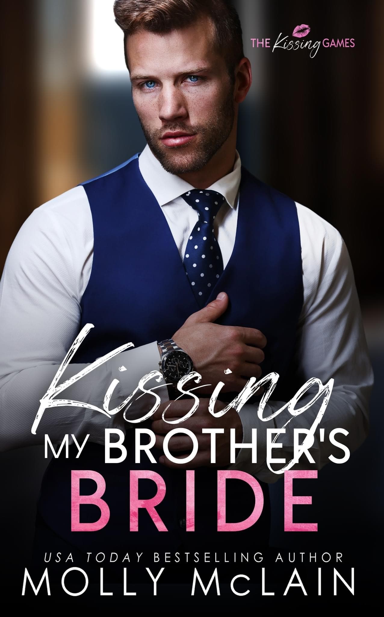 Kissing My Brother's Bride book cover