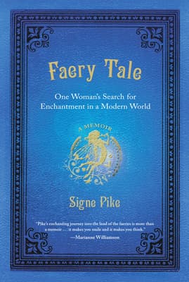 Faery Tale: One Woman's Search for Enchantment in a Modern World book cover