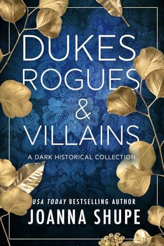 Dukes, Rogues & Villains: A Dark Historical Collection book cover