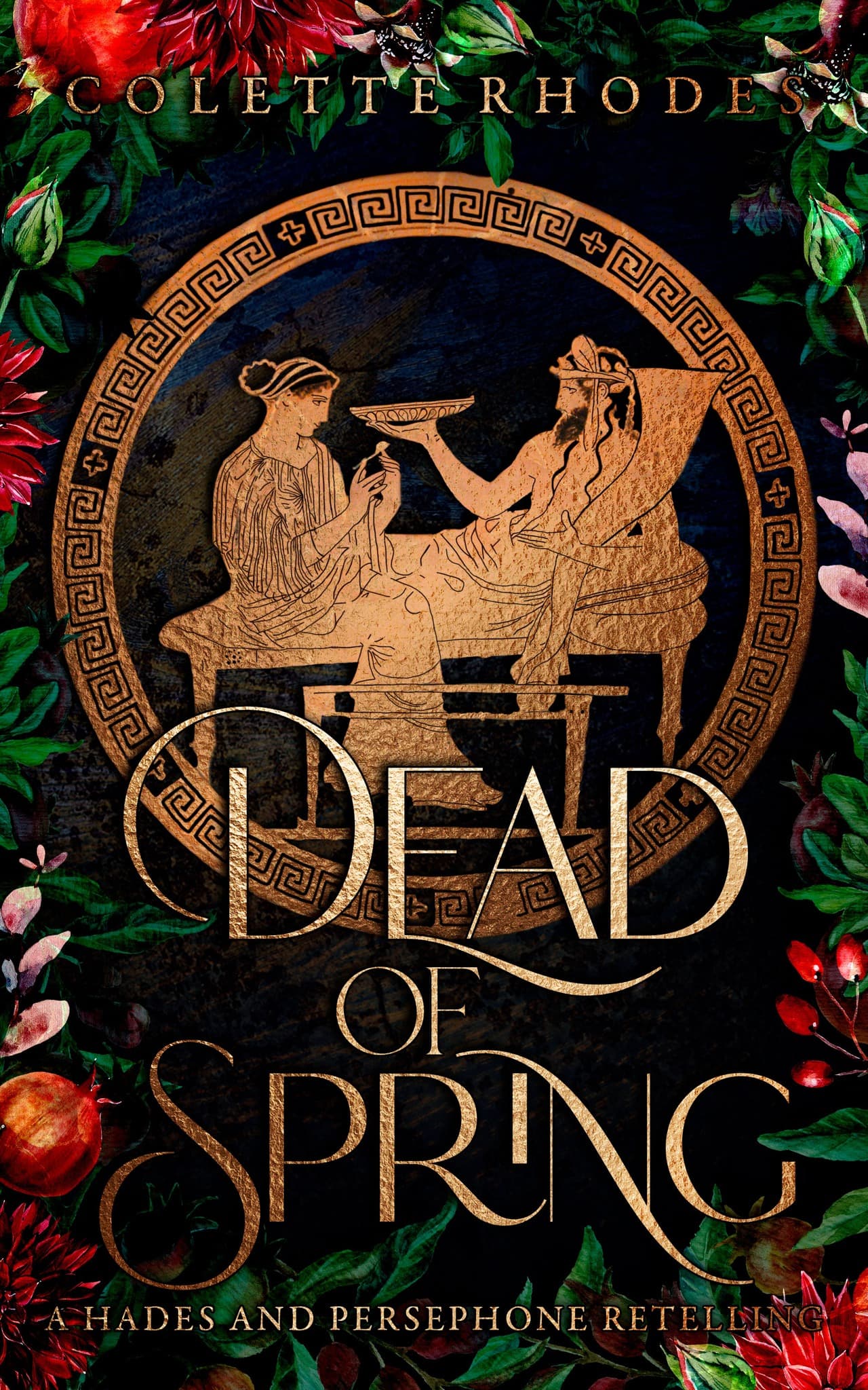 Dead of Spring: A Hades and Persephone Retelling book cover