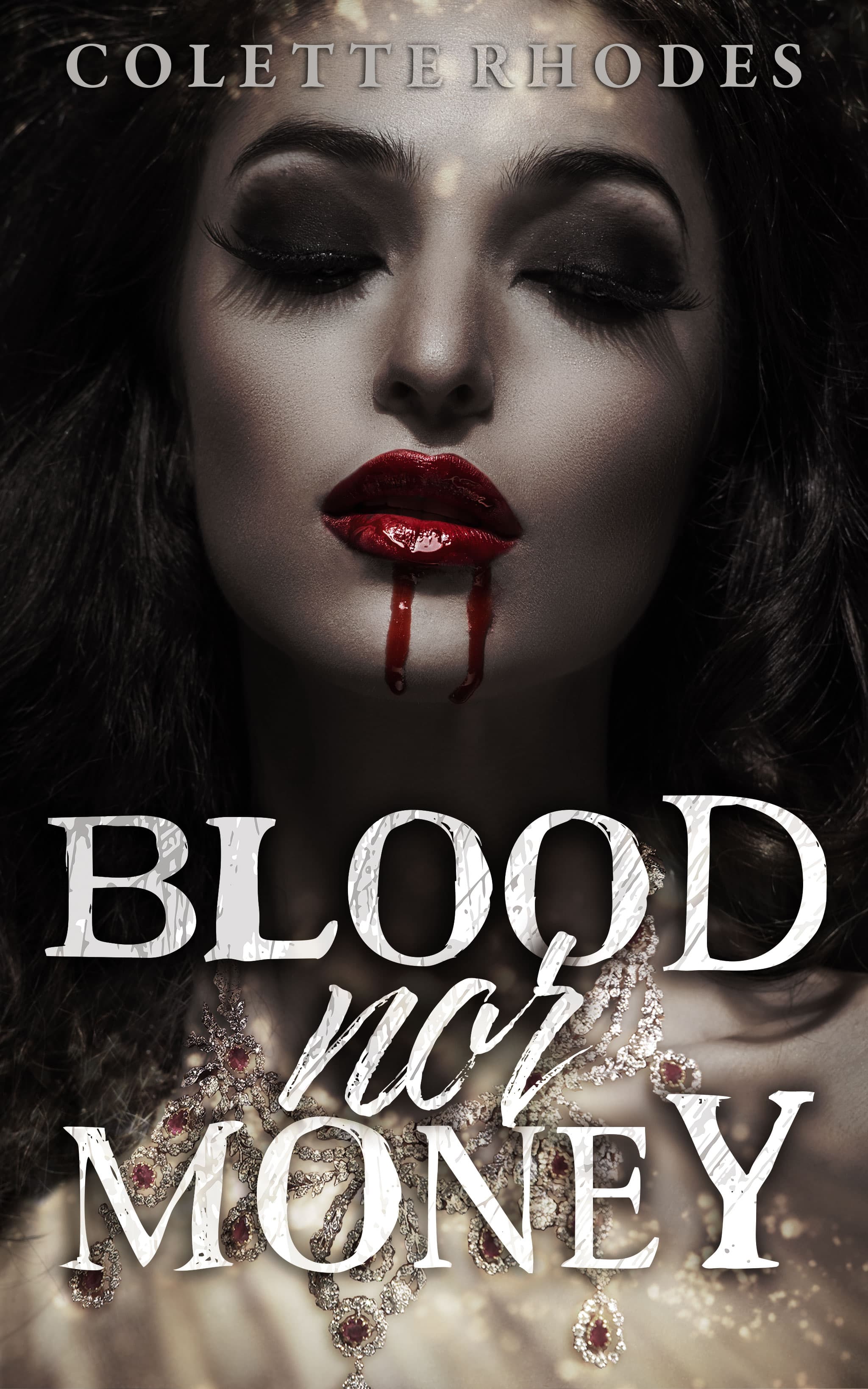 Blood Nor Money book cover