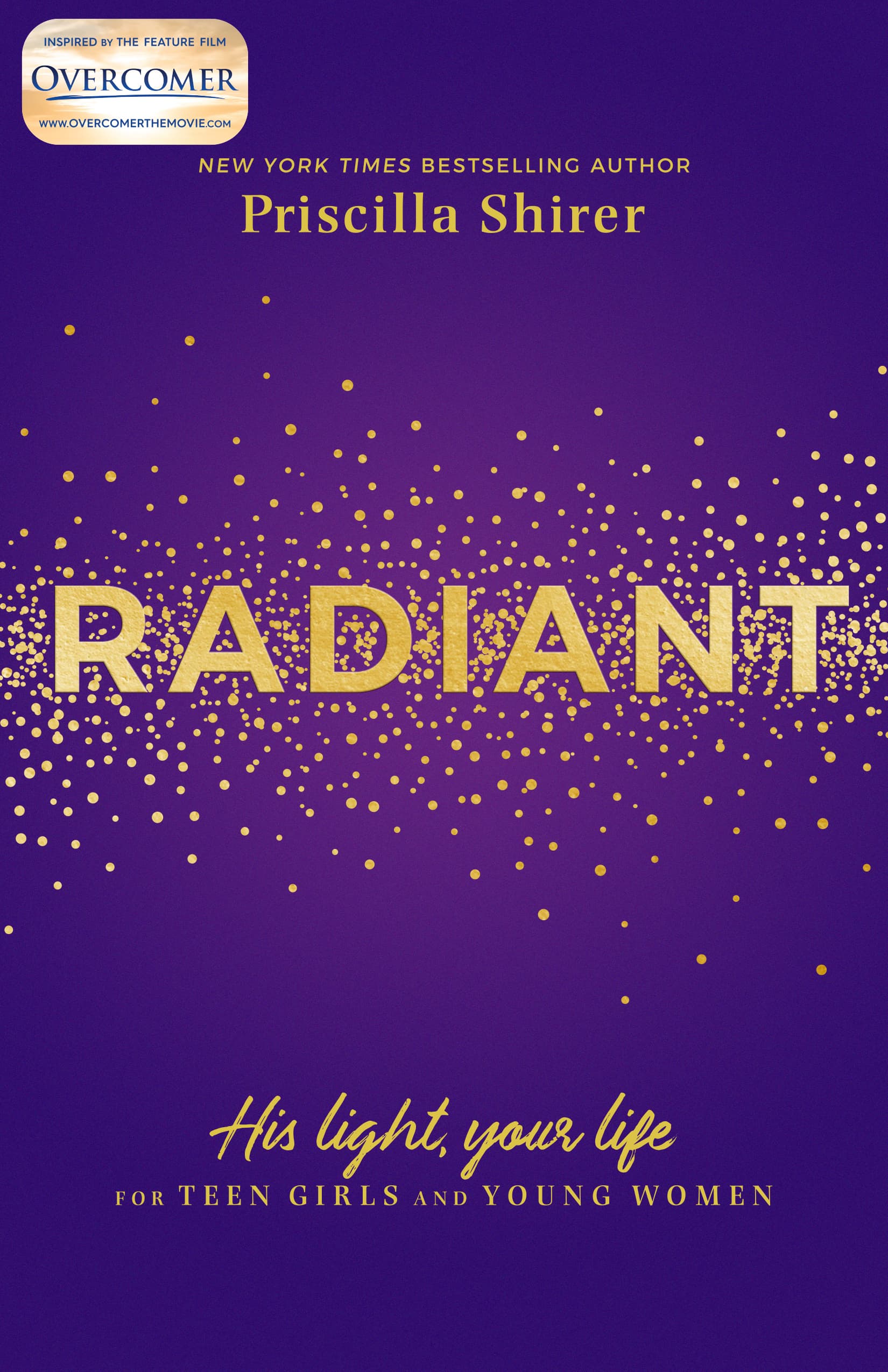 Radiant: His Light, Your Life for Teen Girls and Young Women book cover