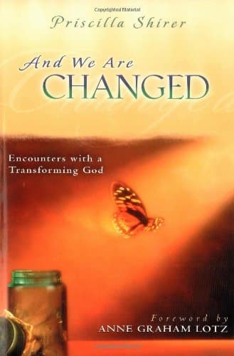 And We Are Changed: Encounters with a Transforming God book cover