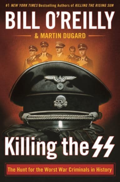 Killing the SS: The Hunt for the Worst War Criminals in History book cover