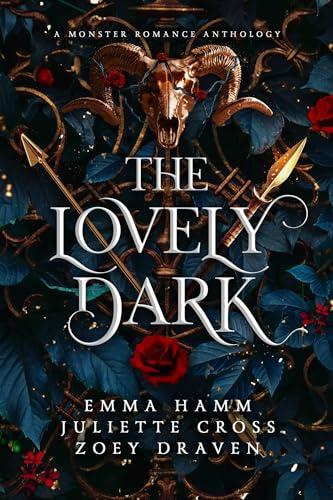 The Lovely Dark: A Monster Romance Anthology book cover