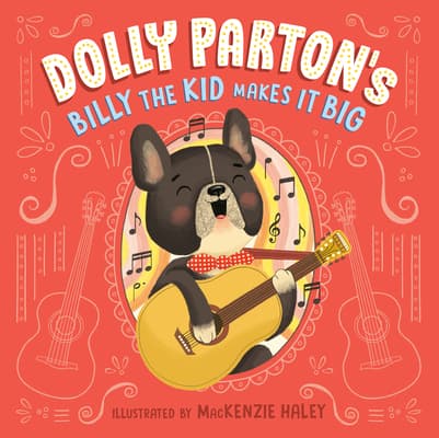 Dolly Parton's Billy the Kid Makes It Big book cover