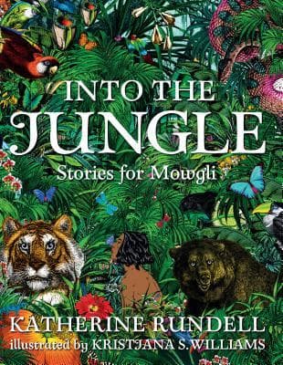 Into the Jungle: Stories for Mowgli book cover