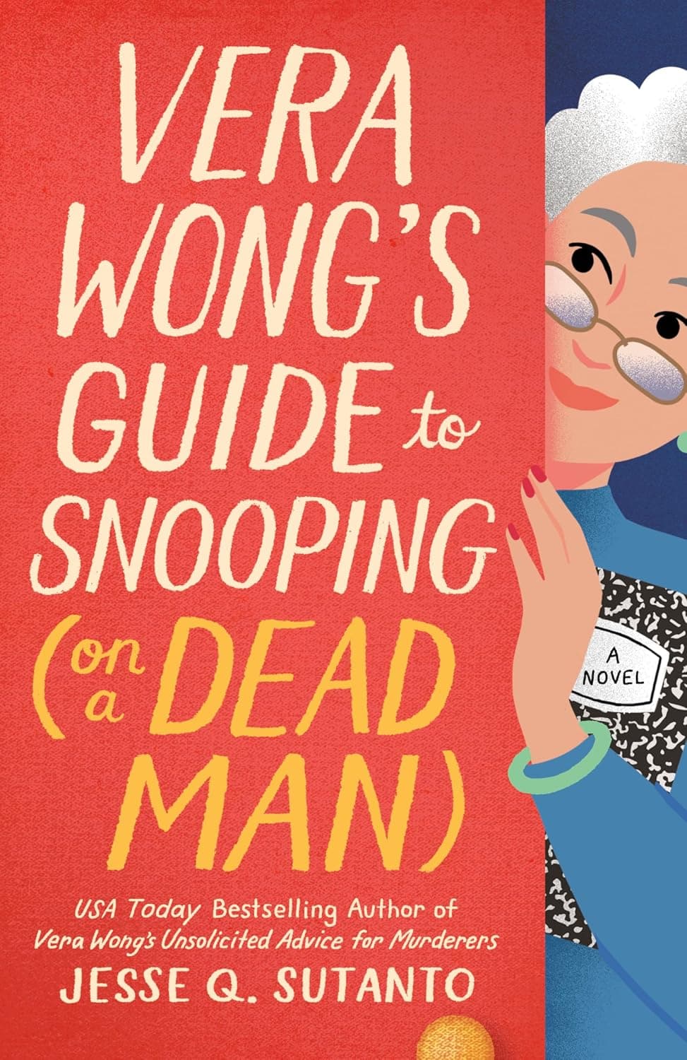 Vera Wong's Guide to Snooping [on a Dead Man] book cover