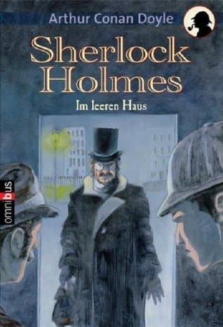 The Adventure of the Empty House: A Sherlock Holmes Short Story book cover