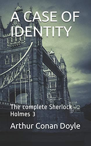 A Case of Identity: Sherlock Holmes book cover