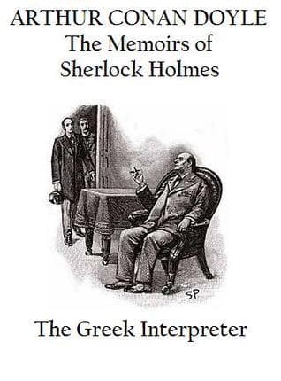 The Greek Interpreter: A Sherlock Holmes Short Story book cover