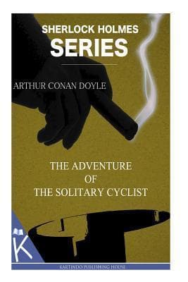 The Adventure of the Solitary Cyclist book cover