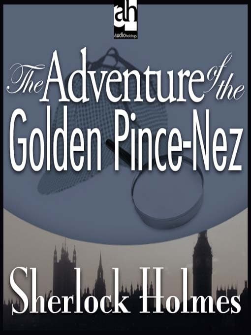 The Adventure of the Golden Pince-Nez book cover