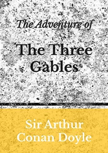 The Adventure of the Three Gables book cover