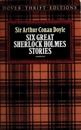 Six Great Sherlock Holmes Stories book cover