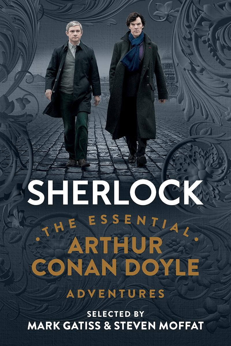 Sherlock: The Essential Arthur Conan Doyle Adventures book cover