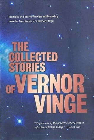 The Collected Stories of Vernor Vinge book cover