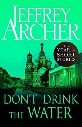 Don't Drink the Water: The Year of Short Stories – August book cover