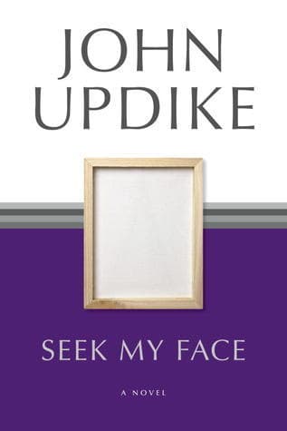 Seek My Face: A Novel book cover