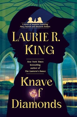 Knave of Diamonds: A novel of suspense featuring Mary Russell and Sherlock Holmes book cover