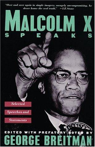 Malcolm X Speaks: Selected Speeches and Statements book cover