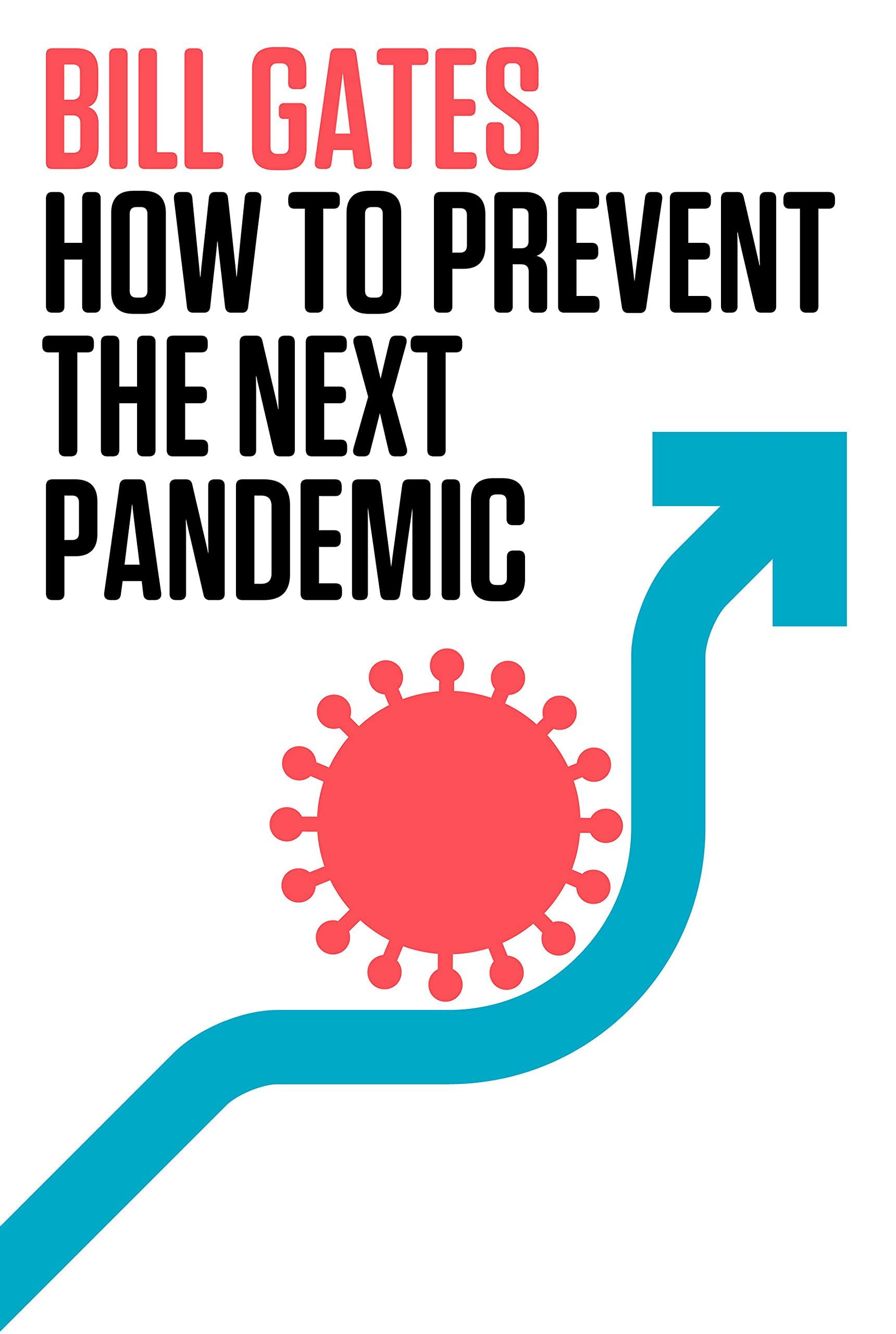 How to Prevent the Next Pandemic book cover