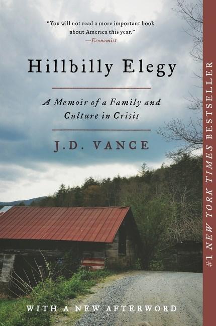 Hillbilly Elegy: A Memoir of a Family and Culture in Crisis book cover