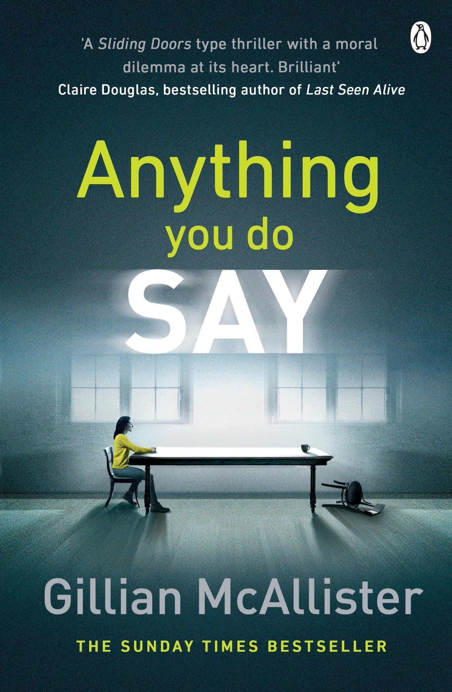 Anything You Do Say book cover