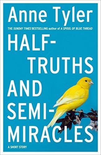 Half-truths and Semi-miracles: A Short Story book cover