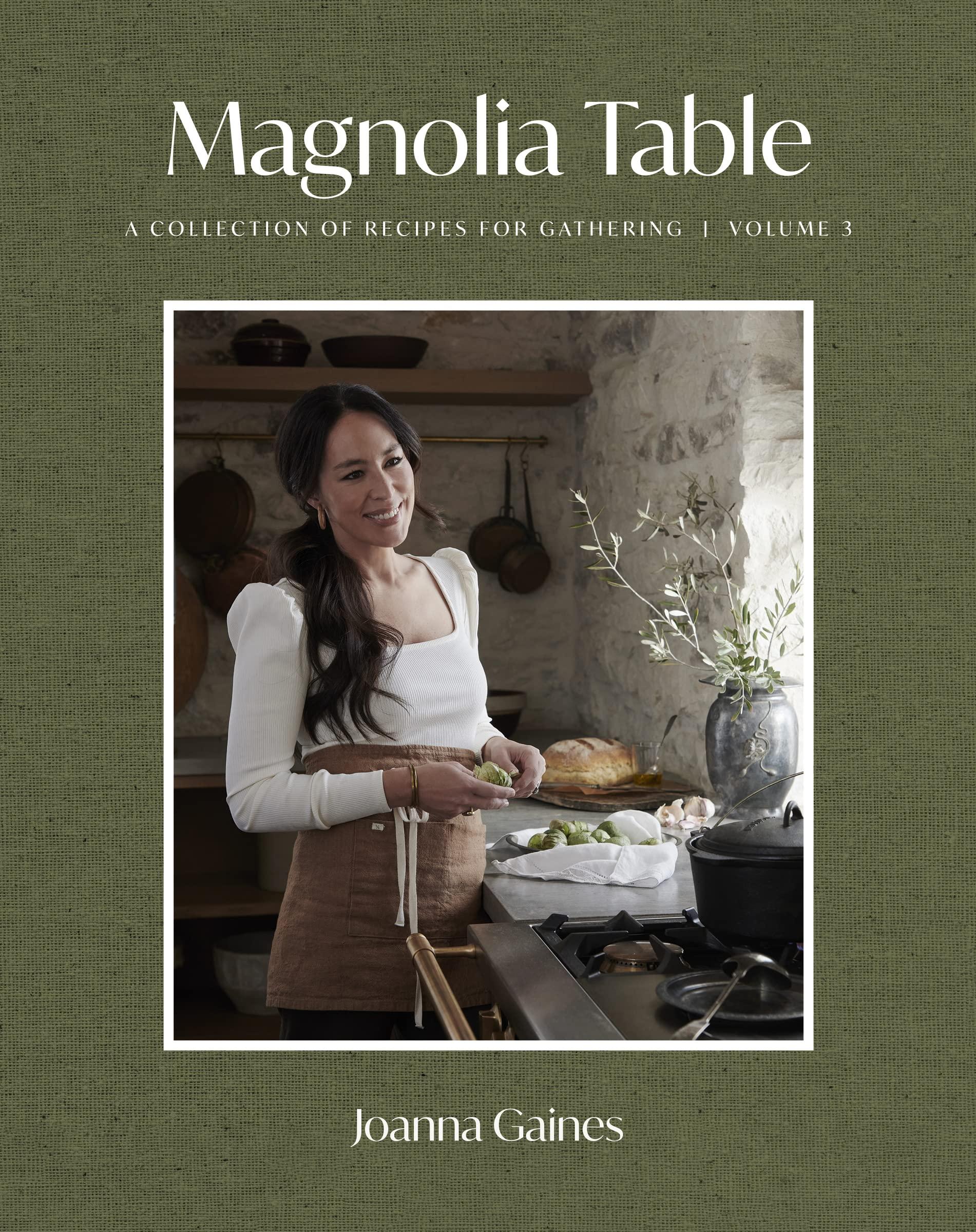 Magnolia Table, Volume 3: A Collection of Recipes for Gathering book cover