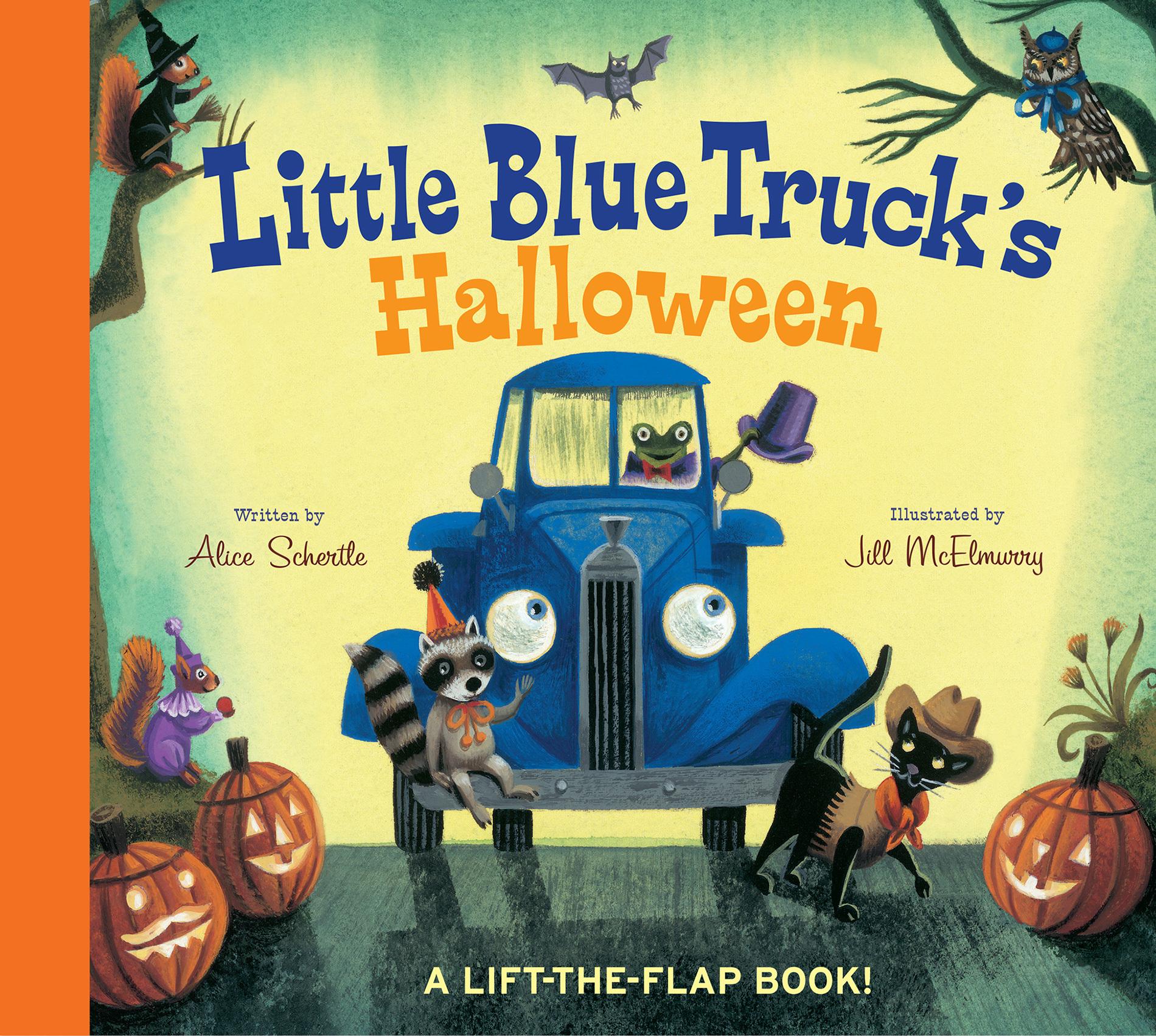 Little Blue Truck's Halloween: A Lift-the-Flap Book! book cover