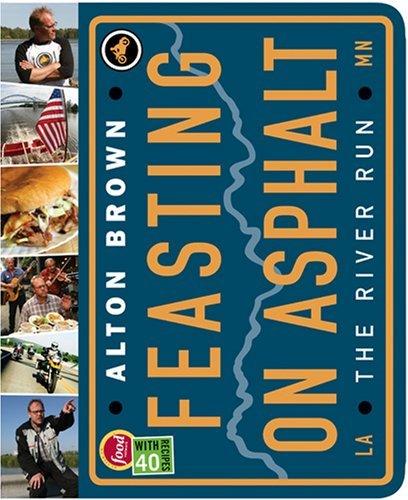 Feasting on Asphalt: The River Run book cover