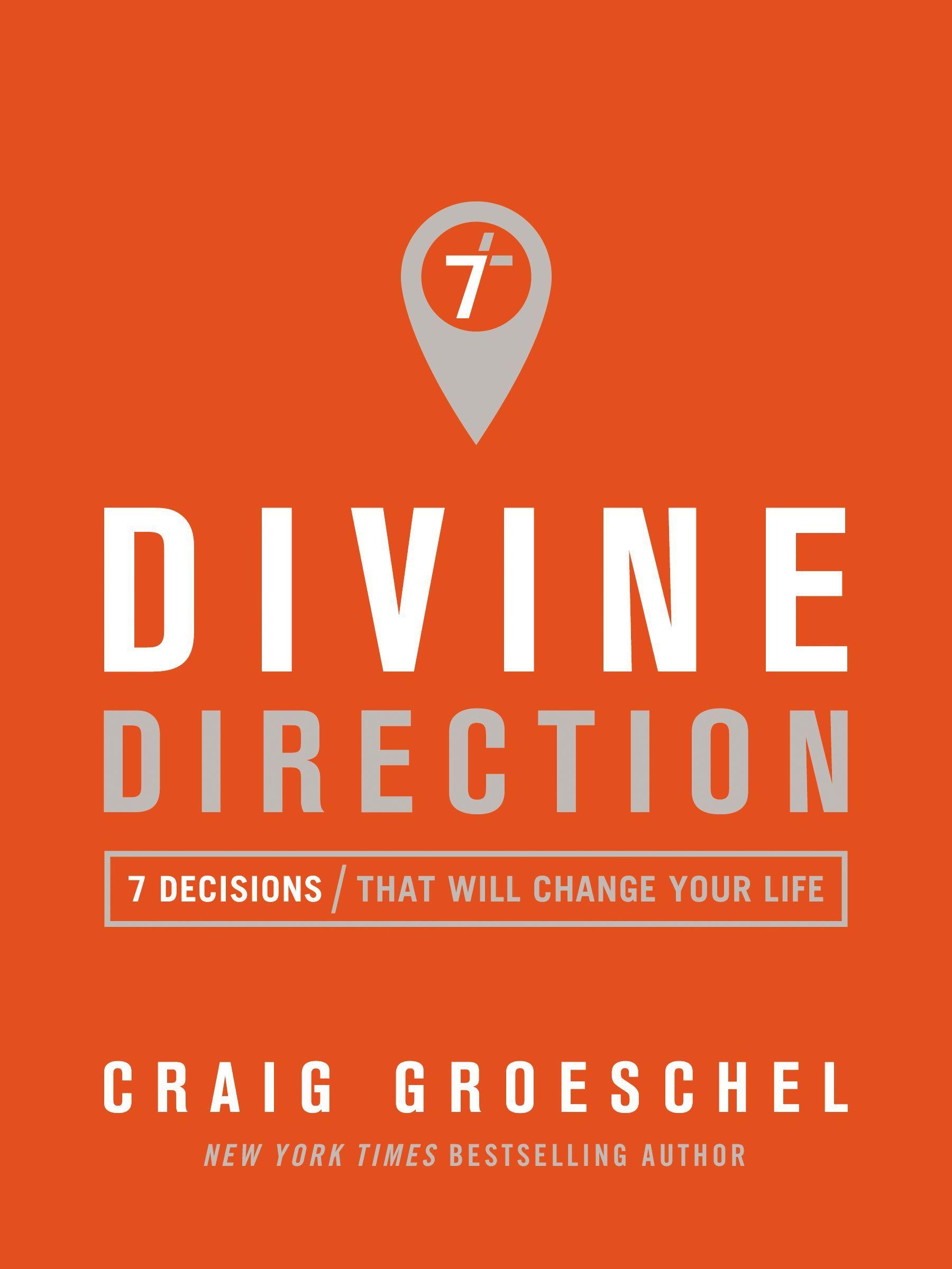 Divine Direction: 7 Decisions That Will Change Your Life book cover