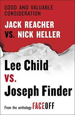 Good and Valuable Consideration: Jack Reacher vs. Nick Heller book cover