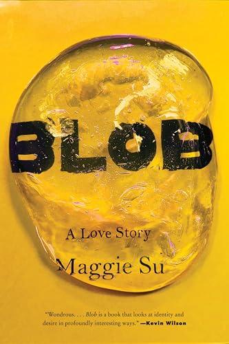 Blob: A Love Story book cover