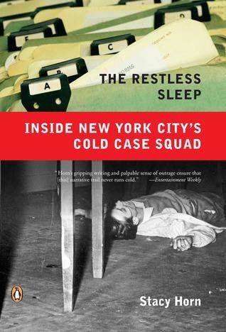 The Restless Sleep: Inside New York City's Cold Case Squad book cover