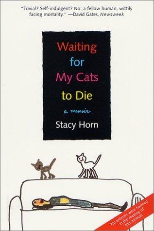 Waiting for My Cats to Die book cover