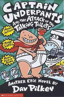 Captain Underpants and the Attack of the Talking Toilets book cover