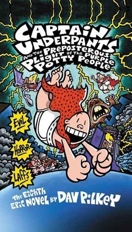 Captain Underpants and the Preposterous Plight of the Purple Potty People book cover