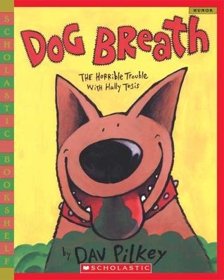 Dog Breath! The Horrible Trouble with Hally Tosis book cover