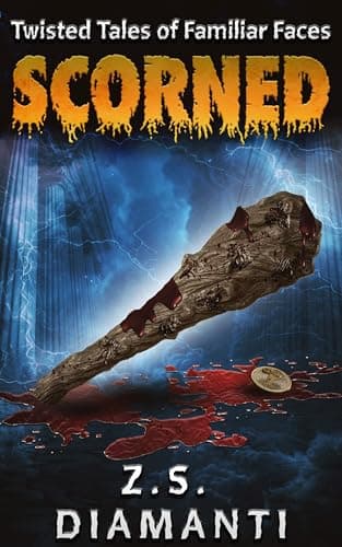 Scorned: Twisted Tales of Familiar Faces book cover