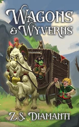 Wagons & Wyverns: A Cozy Fantasy book cover