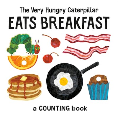 The Very Hungry Caterpillar Eats Breakfast book cover