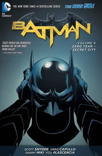 Batman 4: Zero Year-Secret City book cover