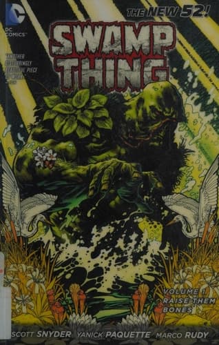 Swamp Thing 1: Raise Them Bones book cover